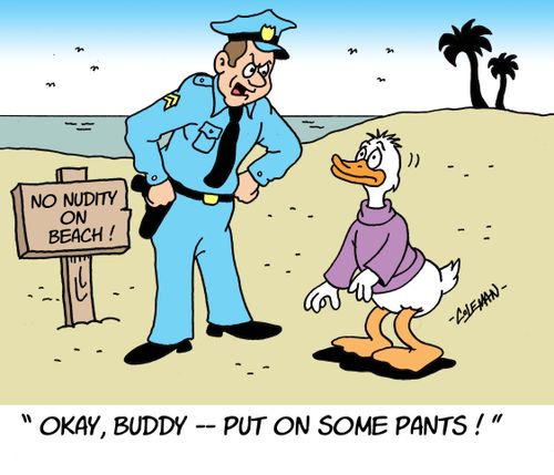 'Okay, buddy - put on some pants!'