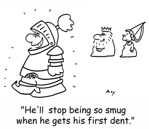 'He'll stop being so smug when he gets his first dent.'