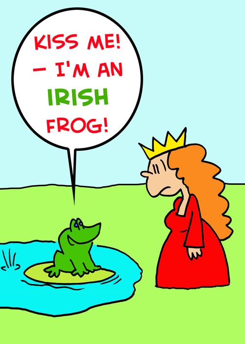 'Kiss me -- I'm an Irish frog!'