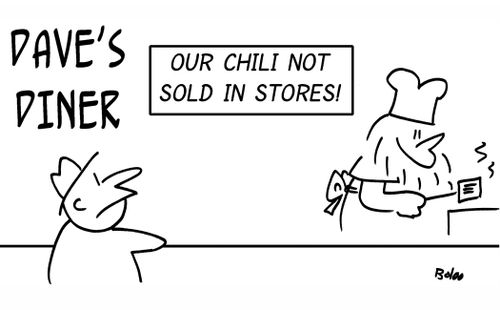 Dave's Diner - Our Chili Not Sold in Stores!