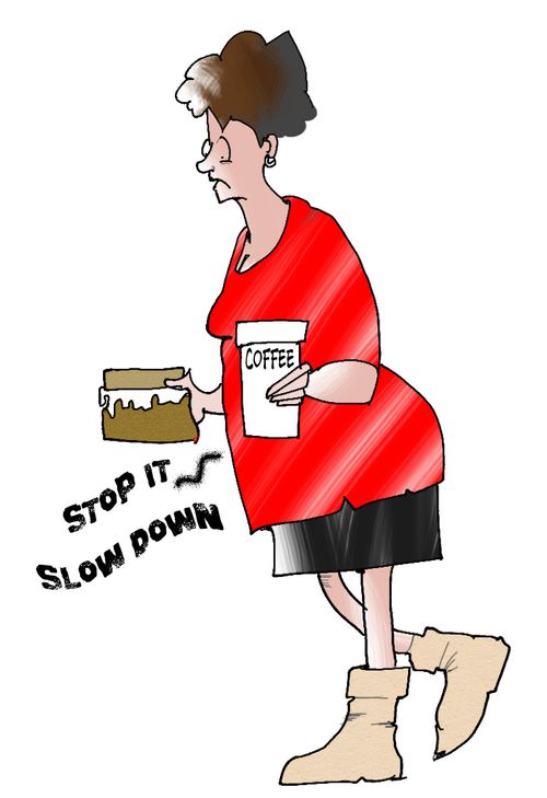 Stop it, slow down...