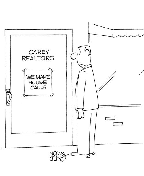 Realtors: 'We make house calls'.