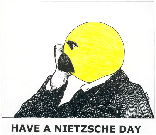 Have A Nietzsche Day