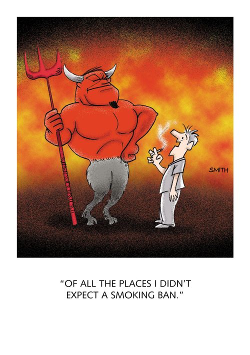 "Of all the places I didn't expect a smoking ban,"