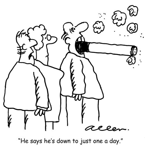 'He says he's down to just one a day.'