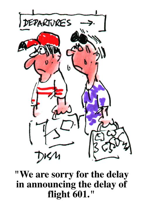 "We are sorry for the delay in announcing the delay of flight 601"
