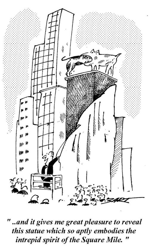 "And it gives me great pleasure to reveal this statue which so aptly embodies the intrepid spirit of the Square Mile."