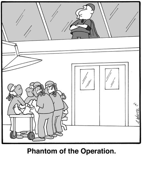 Phantom of the Operation.