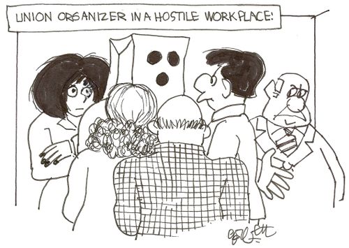 Union organizer in a hostile workplace. . .