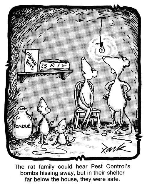 'The rat family could hear Pest Control's bombs hissing away, but in their shelter far below the house, they were safe.'