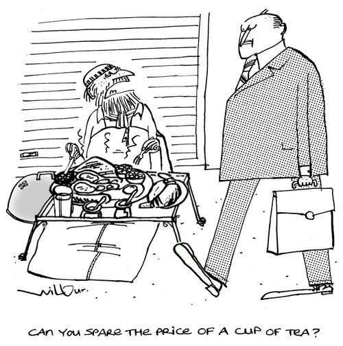 'Can you spare the price of a cup of tea?'