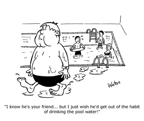 'I know he's your friend... but I just wish he'd get out of the habit of drinking the pool water!'