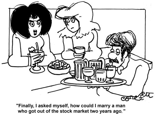'Finally, I asked myself, how could I marry a man who got out of the stock market to years ago.'