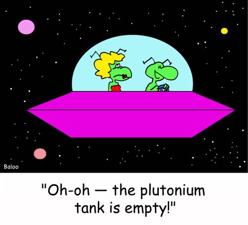 'Oh-oh -- the plutonium tank is empty!'