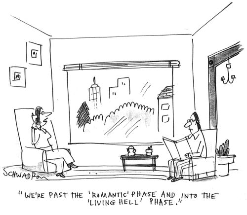 'We're past the 'romantic' phase and into the 'living hell' phase.'