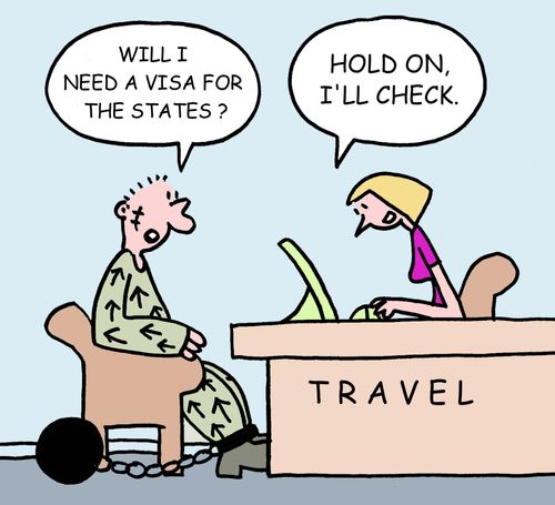 Will I need a visa for the states? Hold on, I'll check.