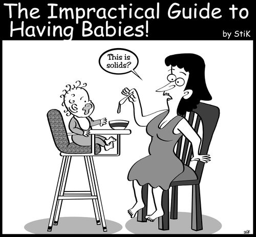 Impractical Guide to Having Babies: This is solids?