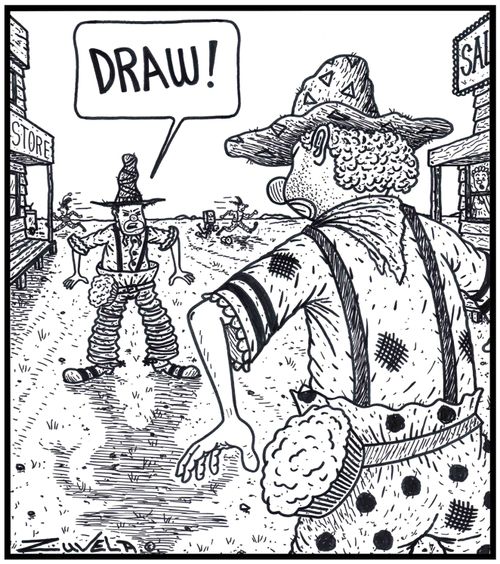 Clown Cowboy:'DRAW!'