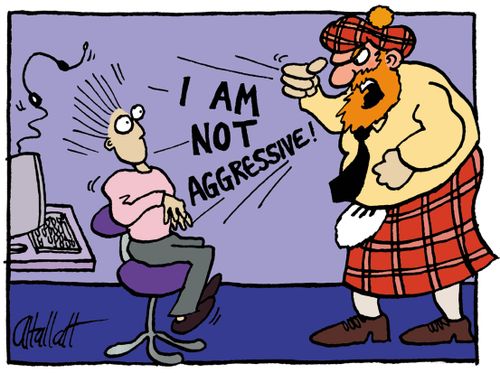 "I am not aggressive"