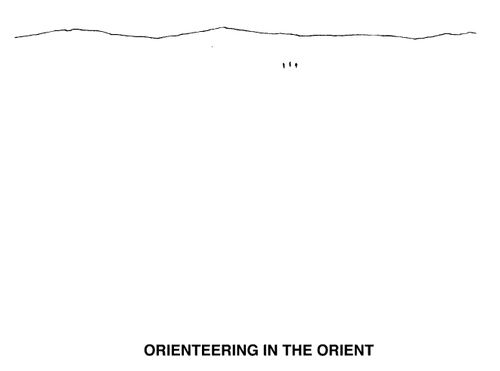 Orienteering in the Orient