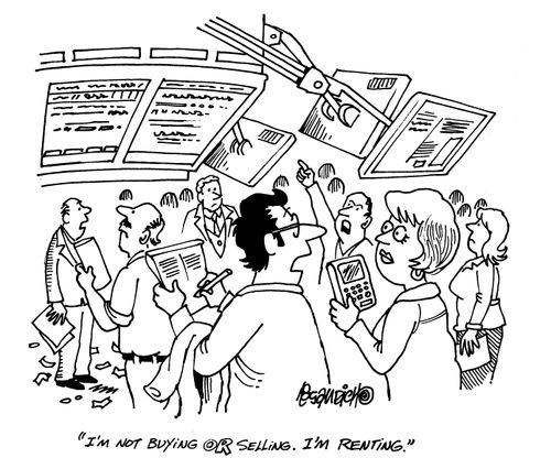 'I'm not buying or selling.  I'm renting.'