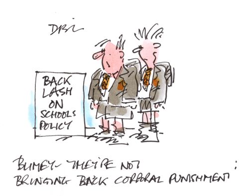 'Blimey - they're not bringing back corporal punishment?'