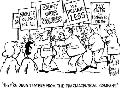 "They're drug testers from the pharmaceutical company."