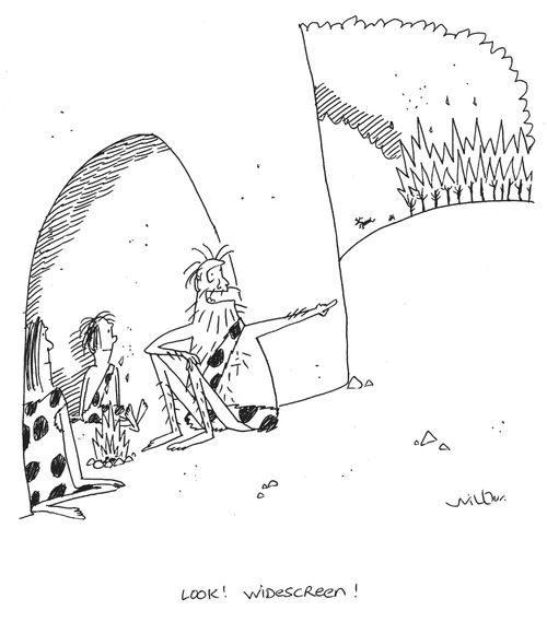 'Look!  Widescreen!'