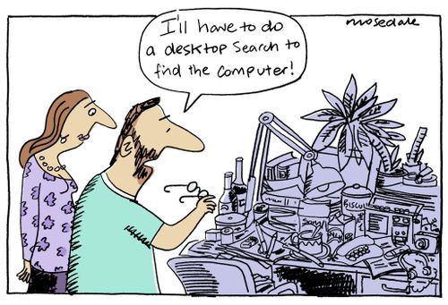 'I'll have to do a desktop search to find the computer !'