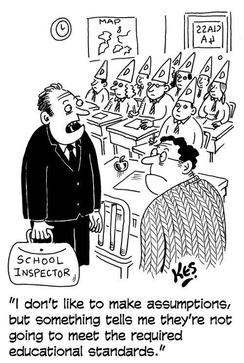 'I don't like to make assumptions, but something tells me they're not going to meet the required standards.'