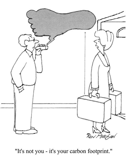 'It's not you, it's your carbon footprint.'