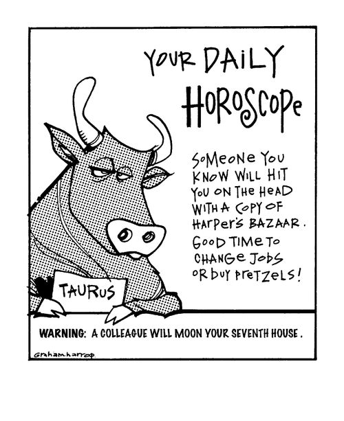 Daily horoscope: Taurus.