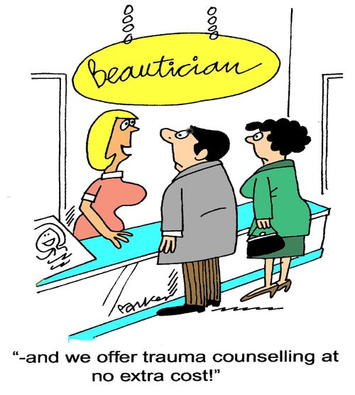 '-and we offer trauma counselling at no extra cost!'