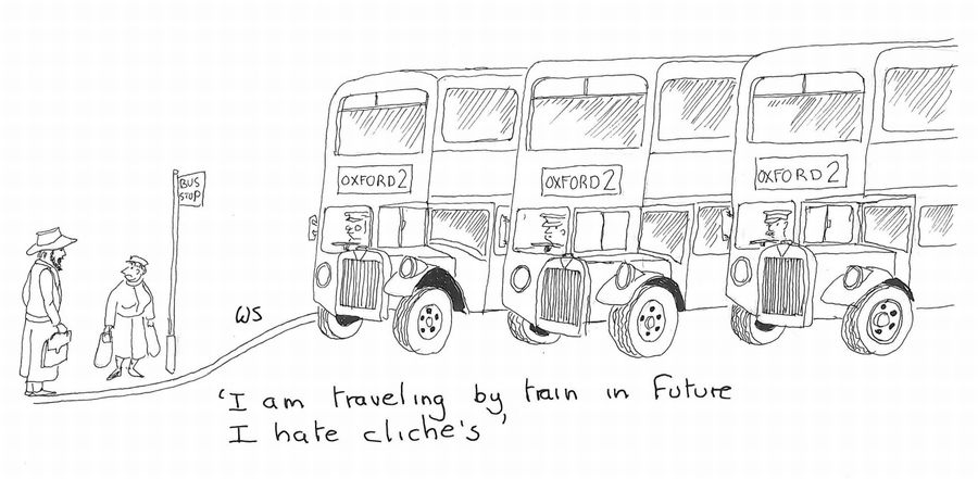 'I am traveling by train in futureI hate Cliches.'