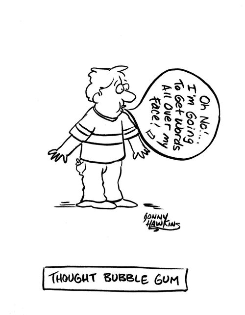 'Thought Bubble Gum: 'Oh no! ... I'm going to get words all over my face!''