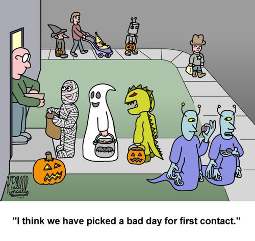 'I think we have picked a bad day for first contact.'