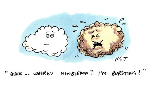 'Quick...where's Wimbledon? I'm bursting!'