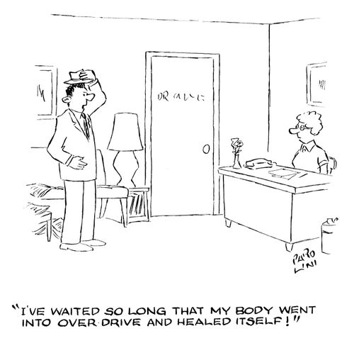 'I've waited so long that my body went into over-drive and healed itself!'