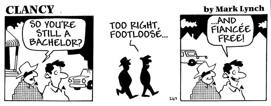 Clancy: Footloose and Fiancee-Free