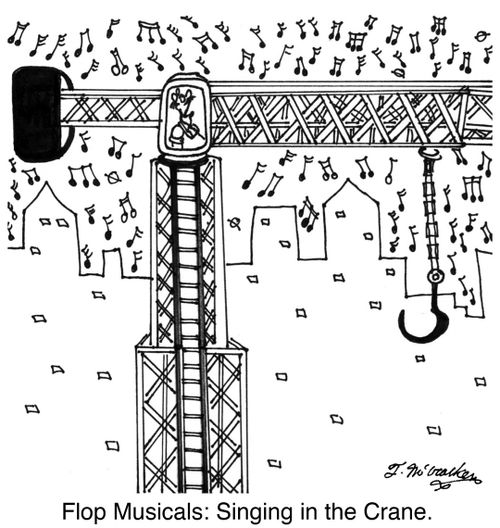 Flop Musicals: Singing in the Crane.