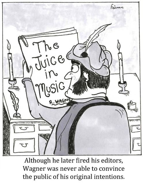 Although he later fired his editors, Wagner was never able to convince the public of his original intentions.