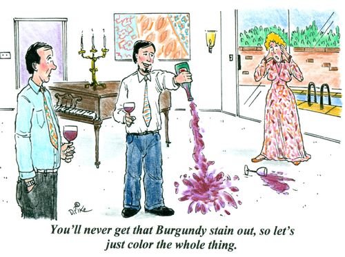 'You'll never get the Burgundy stain out, so let's just color the whole thing.'