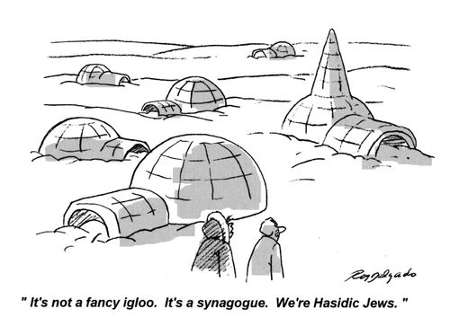 'It's not a fancy igloo. It's a synagogue. We're Hasidic Jews.'