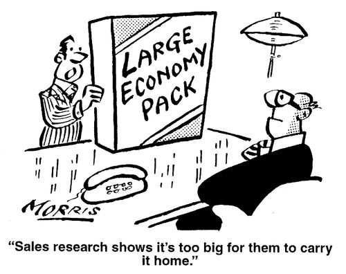 "Sales research shows it's too big for them to carry it home."