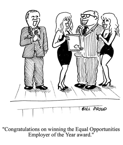 'Congratulations on winning the equal opportunities of the year award.'