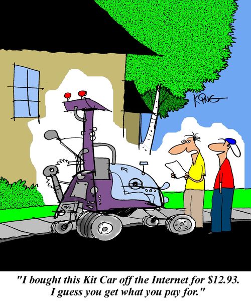 'I bought this Kit Car off the Internet for $12.93.  I guess you get what you pay for.'