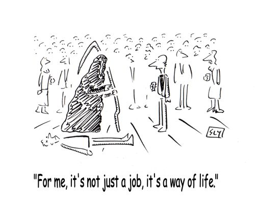 'For me, it's not just a job, it's a way of life.'