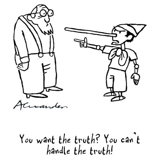 "You want the truth? You can't handle the truth!"
