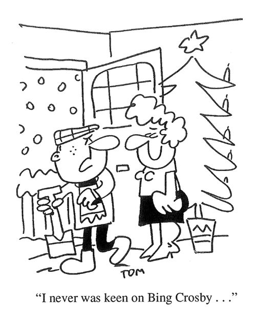 'I never was keen on Bing Crosby...'