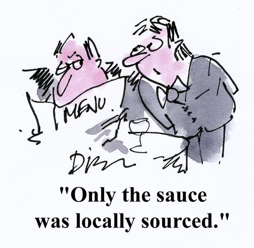 'Only the sauce was locally sourced.'